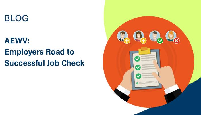 AEWV-Employers Road to Successful Job Check Application