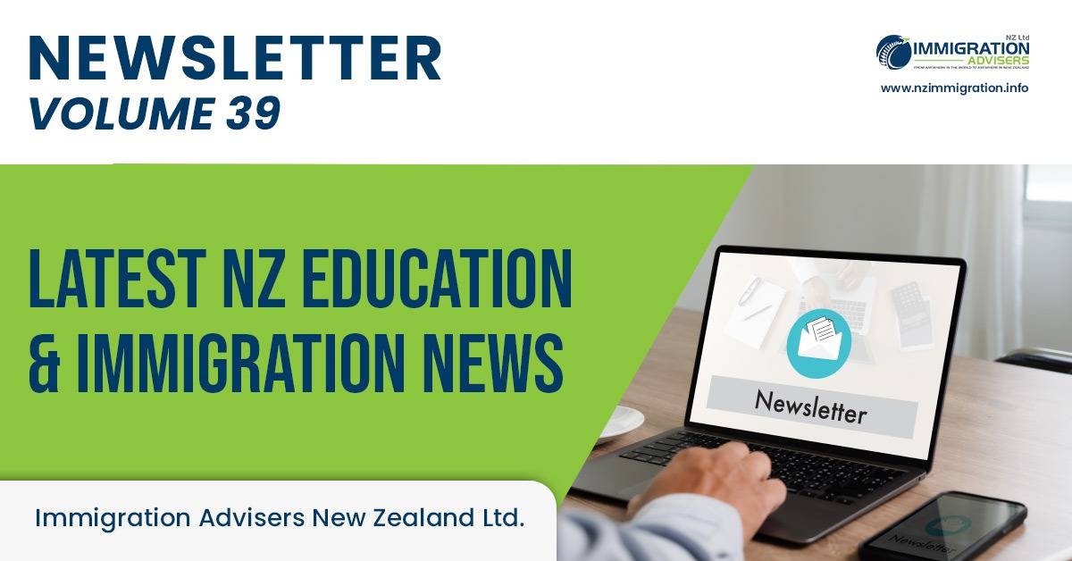 latest nz education & immigration news volume 39